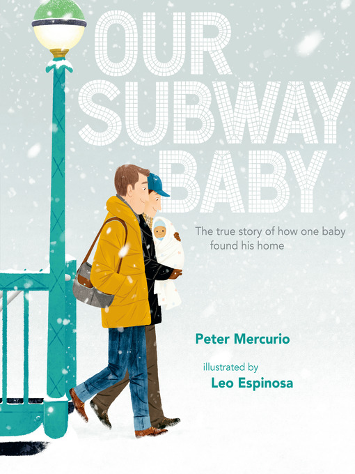 Title details for Our Subway Baby by Peter Mercurio - Available